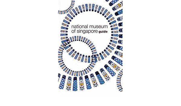 National Museum of Singapore Guide