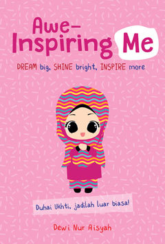 Awe-inspiring me : dream big, shine bright, inspire more