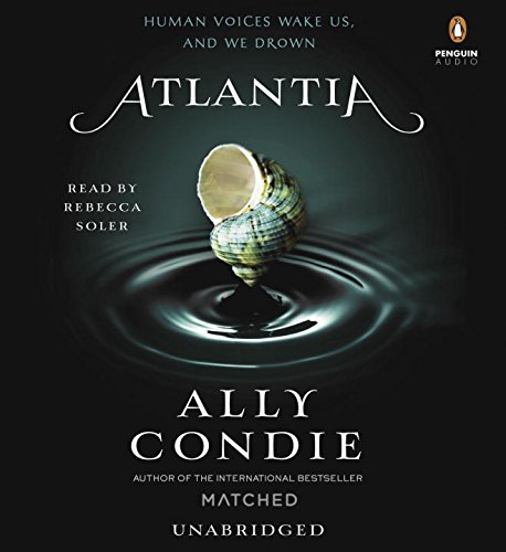 Atlantia :  a novel / Allyson Braithwaite Condie
