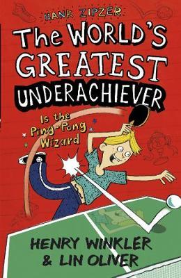 Hank Zipzer : The World's Greatest Underachiever