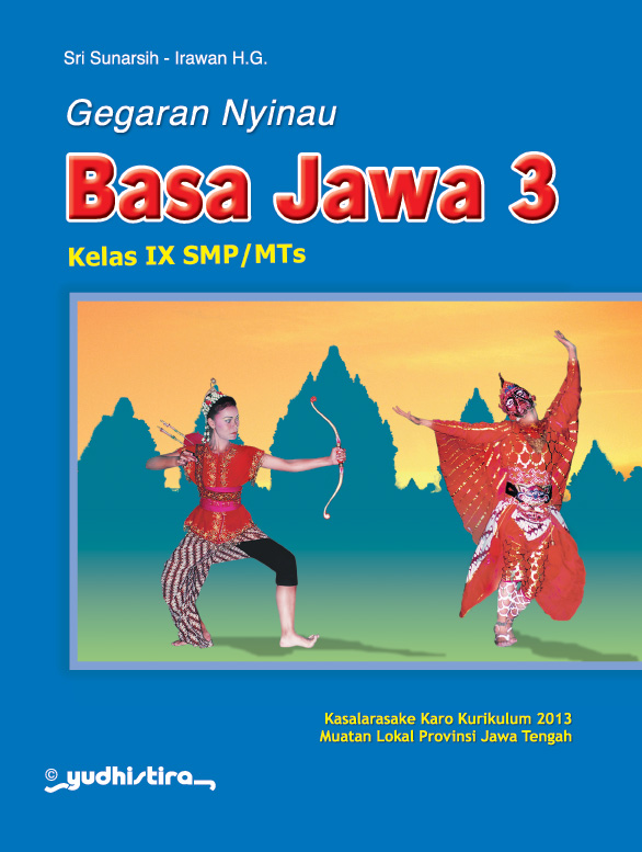 Gegaran Nyinau : Basa Jawa 3 Kelas IX SMP/MTs / Sri Sunarsih