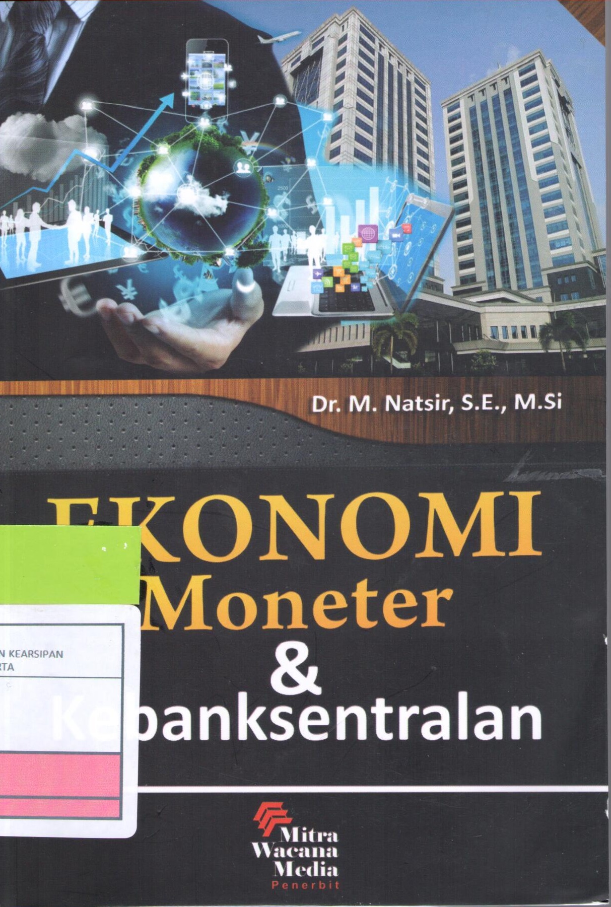 Ekonomi Moneter & Kebanksentralan