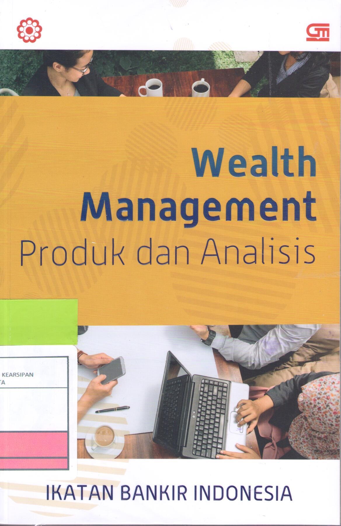 Wealth Management Produk dan Analisis