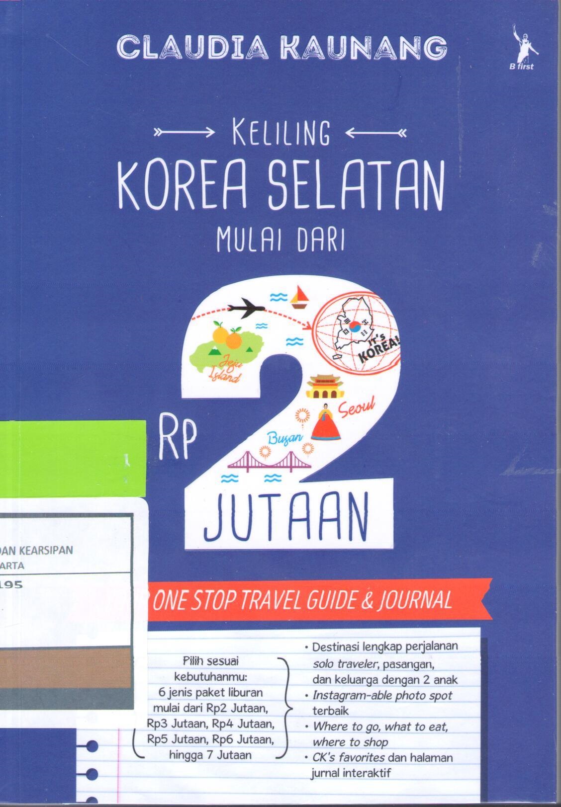 Keliling Korea Selatan Mulai dari 2 Jutaan