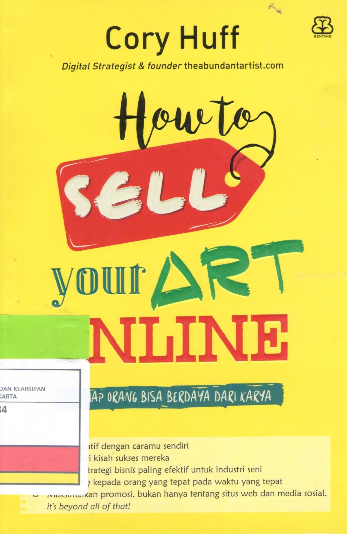How to Sell Your Art Online : Setiap Orang Bisa Berdaya dari Karya