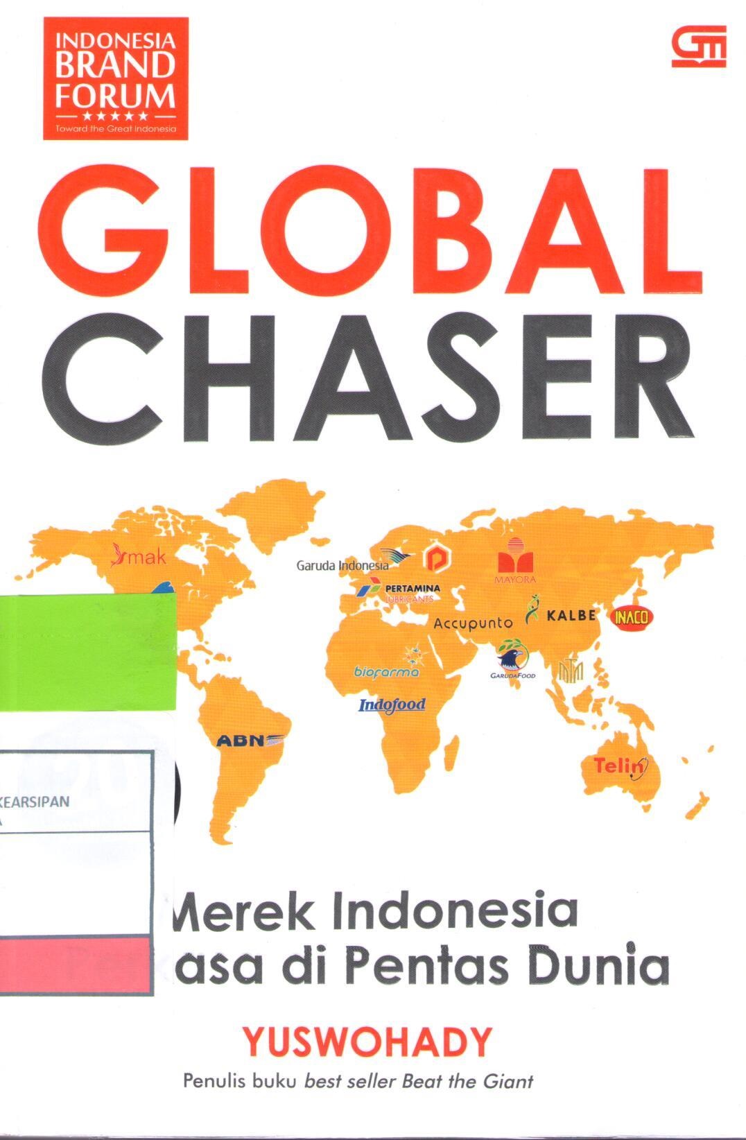 Global Chaser : Merek Indonesia Perkasa di Pentas Dunia