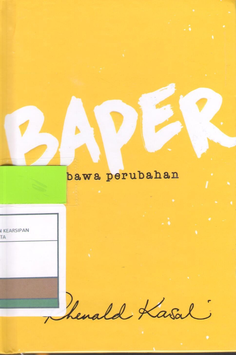 Baper : Bawa Perubahan