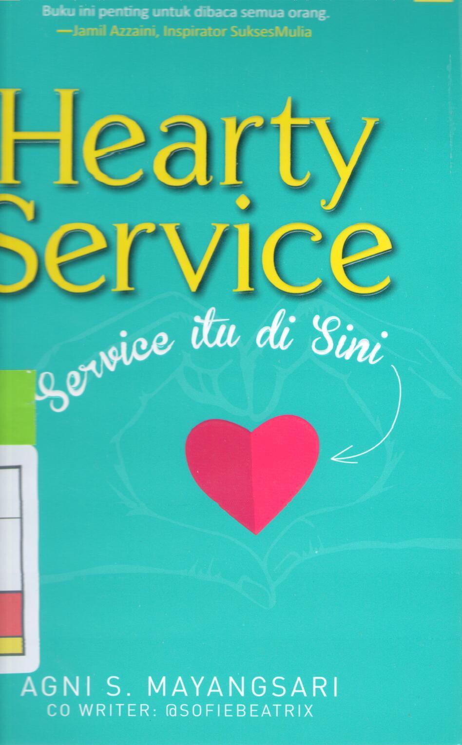 Hearty Service : service itu di sini