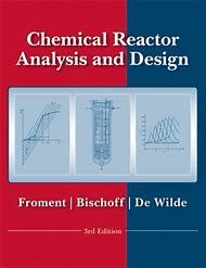 Chemical Reactor Analysis and Design