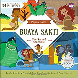 Seri Cerita Rakyat 34 provinsi : Buaya Sakti