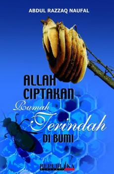 Allah Ciptakan Rumah Terindah di Bumi