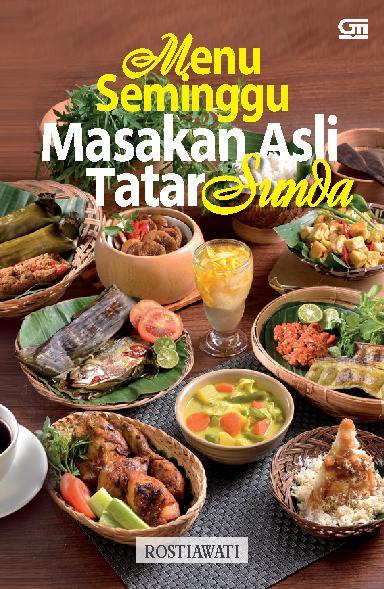 Menu Seminggu Masakan Asli Tatar Sunda