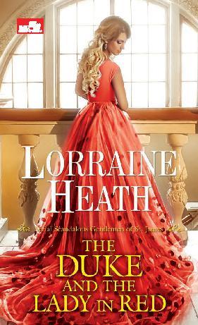 The Duke and The Lady in Red / Lorraine Heath ; penerjemah : Debbie Hendrawan