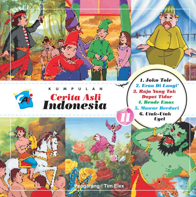 Kumpulan Cerita Asli Indonesia : vol.11
