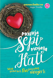Mengeja Sepi Menjaga Hati