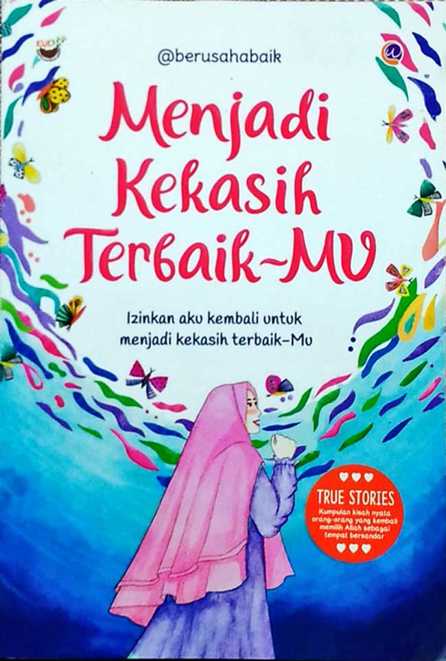 Menjadi kekasih terbaik-Mu