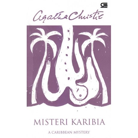 Misteri Karibia = A caribbean mystery