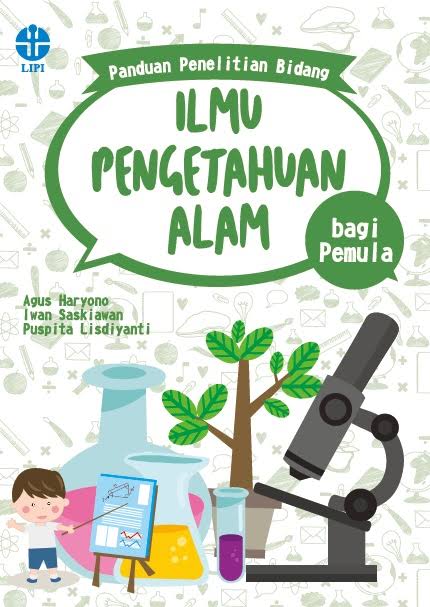 Panduan Penelitian Bidang Ilmu Pengetahuan Alam Bagi Pemula