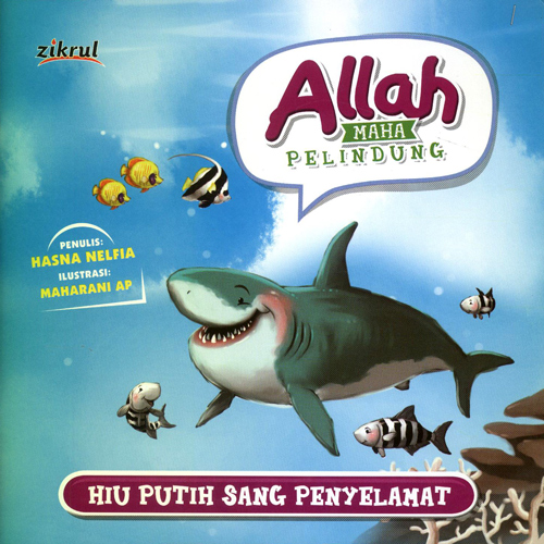 Allah Maha Pelindung : Hiu Putih Sang Penyelamat