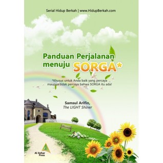 Panduan Perjalanan menuju SORGA