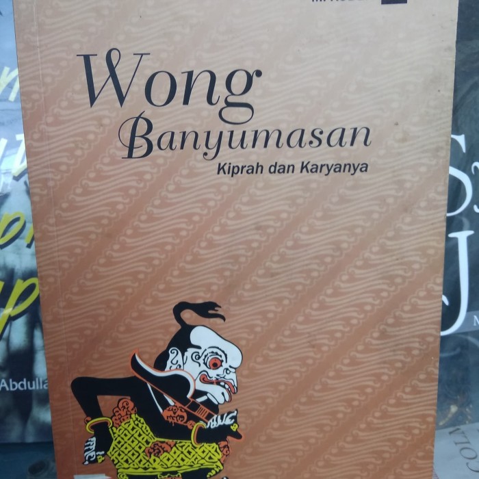 Wong Banyumasan : Kiprah dan Karyanya