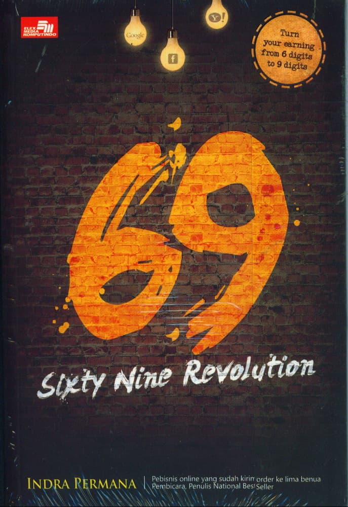 69 Sixty Nine Revolution / Indra Permana