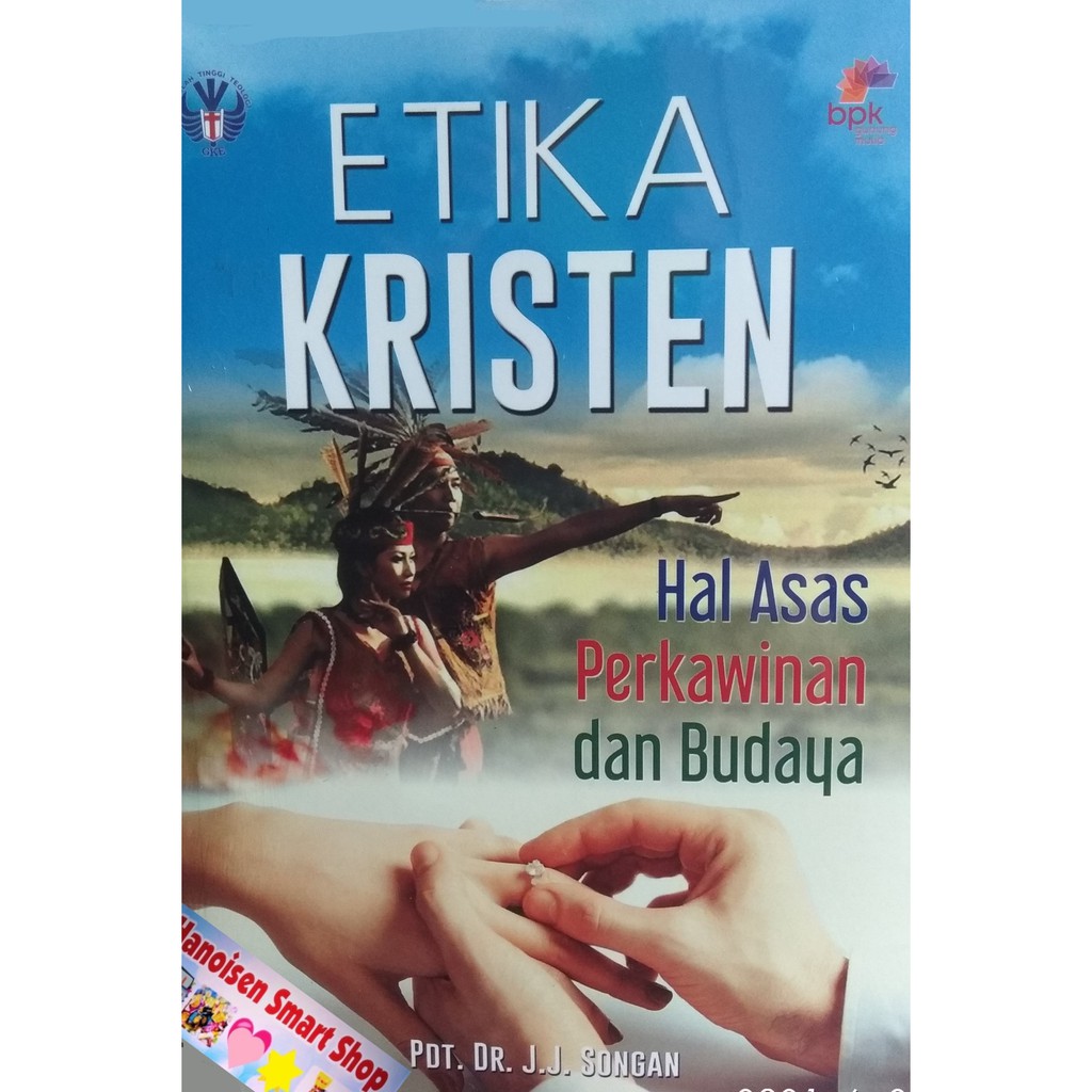 Etika Kristen : Hal Asas, Perkawinan dan Budaya
