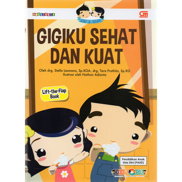 Gigiku Sehat dan Kuat