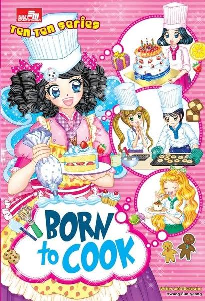 Ten Ten Series = Born to cook