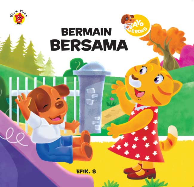 Ayo Cerdas : Bermain Bersama