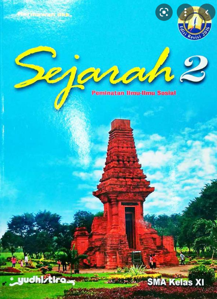 Sejarah 2 : Peminatan Ilmu-Ilmu Sosial - SMA Kelas XI