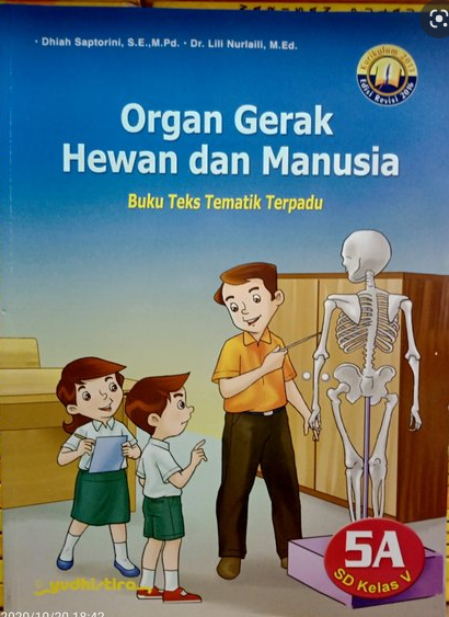 Seri Tematik 5A Organ Gerak Hewan dan Manusia : SD Kelas V