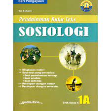 Seri Pengayaan Pendalaman Buku Teks Sosiologi : Kelas X SMA 1A
