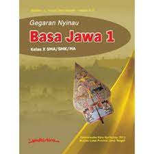 Gegaran Nyinau Basa Jawa 1 : Kelas X SMA/SMK/MA