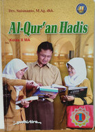 Al-Quran Hadis 1 :  Kelas X MA / Suismanto