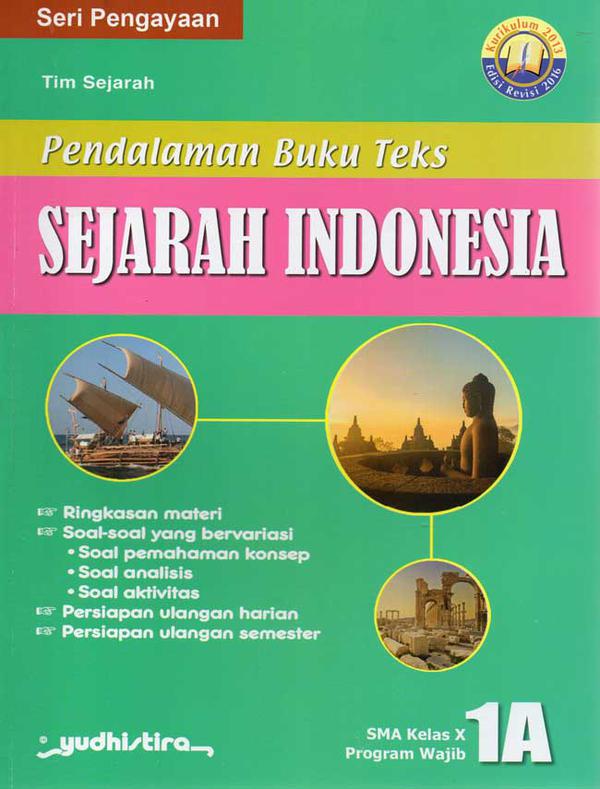 Seri Pengayaan - Pendalaman Buku Teks : Sejarah Indonesia