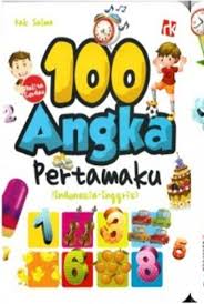 100 Angka Pertamaku (Indonesia-Inggris)