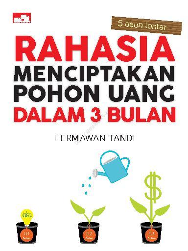 Rahasia Menciptakan Pohon Uang dalam 3 Bulan