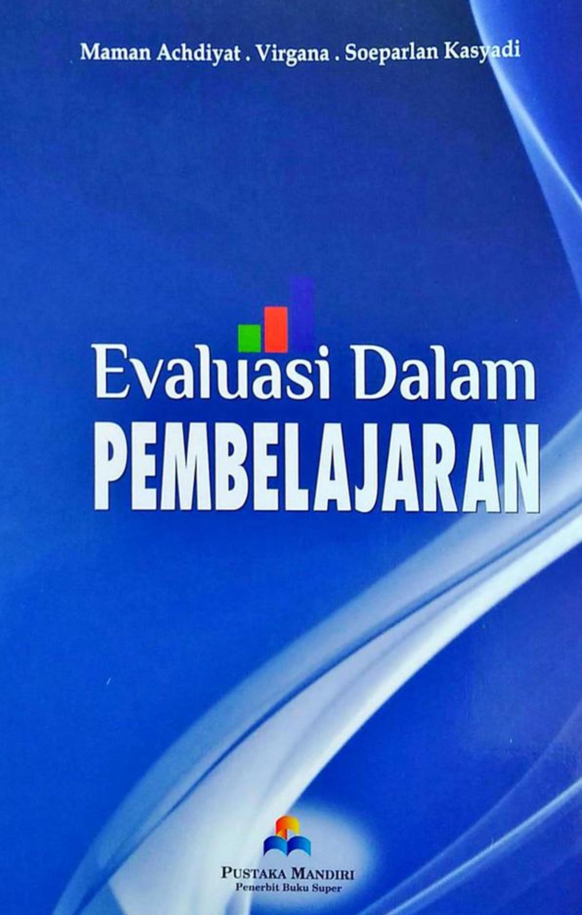 Evaluasi dalam Pembelajaran