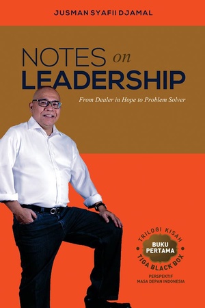 Notes on leadership : from dealer in hope to problem solver