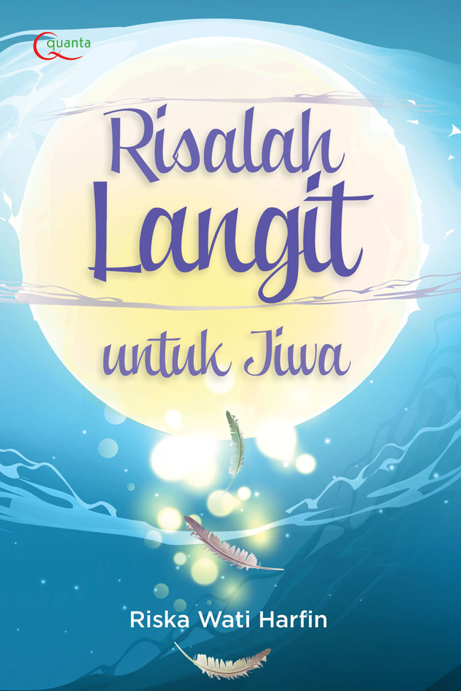 Risalah Langit untuk Jiwa