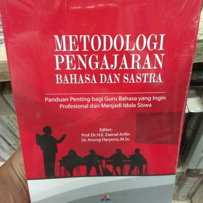 Metodologi Pengajaran Bahasa dan Sastra