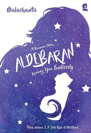 Aldebaran :  Loving You Endlessly / Malashantii ; penyunting, Flo