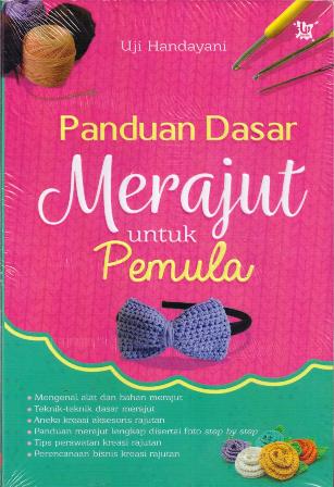 Panduan Dasar Merajut untuk Pemula
