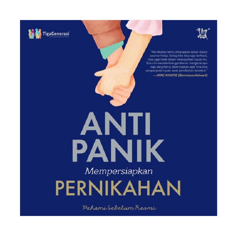 Anti Panik Mempersiapkan Pernikahan / TigaGenerasi