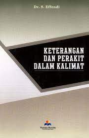 Keterangan dan Perakit dalam Kalimat