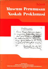 Sejarah Museum Perumusan Naskah Proklamasi