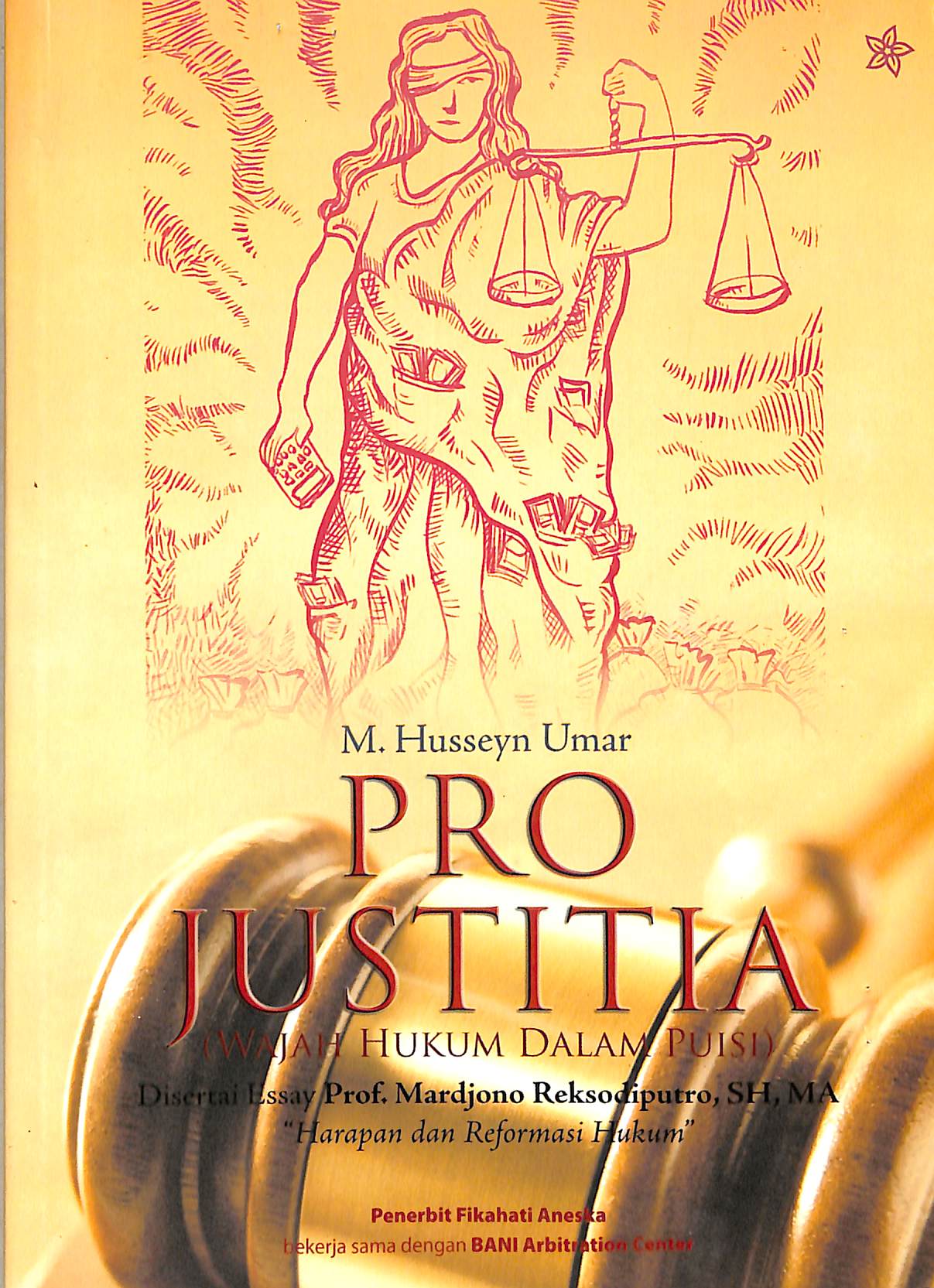 Pro justitia : wajah hukum dalam puisi