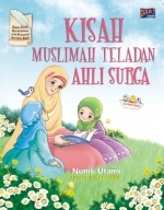 Kisah Muslimah Teladan Ahli Surga