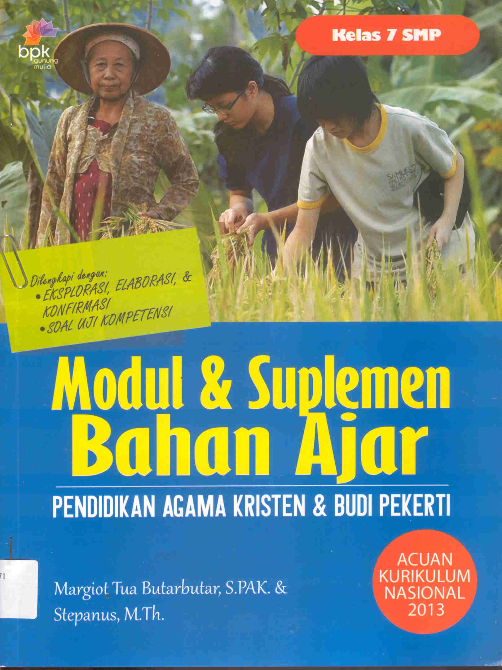 Modul & Suplemen Bahan Ajar : pendidikan agama kristen & budi pekerti